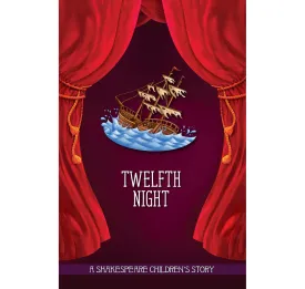 Twelfth Night: A Shakespeare Children's Story HB&CD